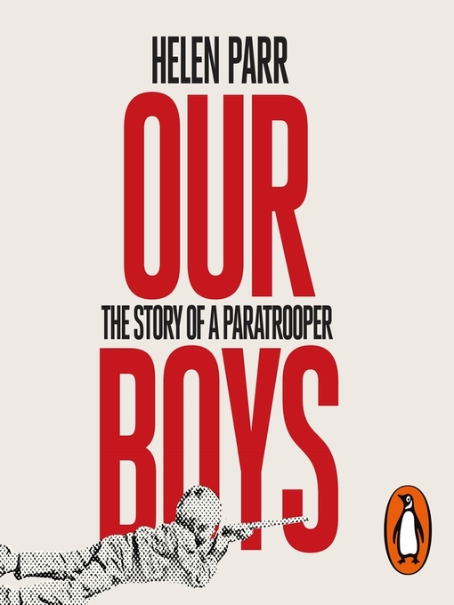 Title details for Our Boys by Helen Parr - Available